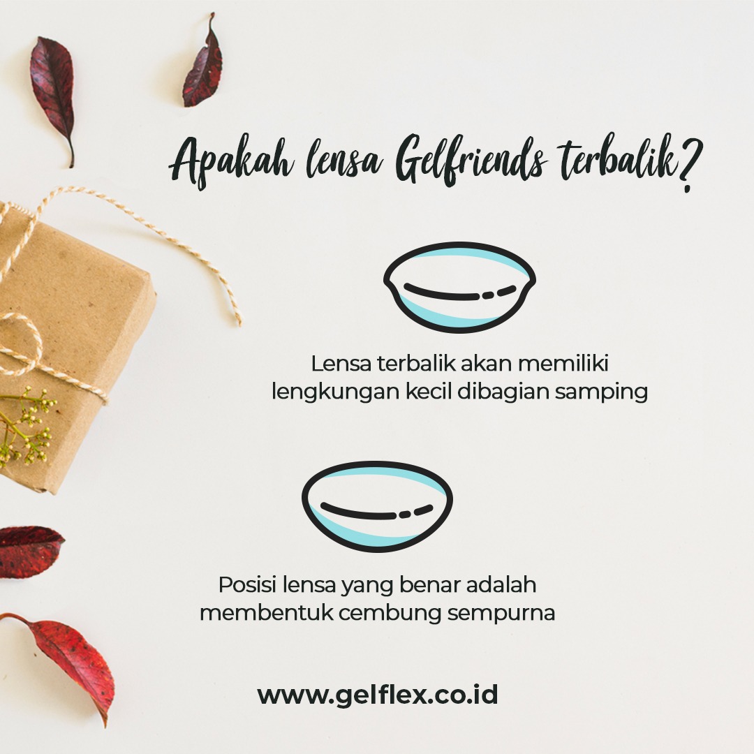 Apakah Softlens Gelfriends Terbalik?