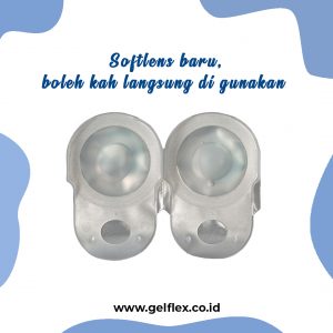 Softlens baru, bolehkah langsung digunakan?