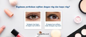 Softlens Dengan Ring dan Softlens Tanpa Ring